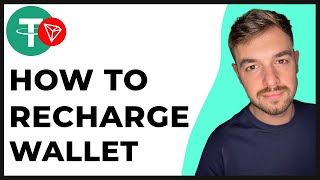 How to Recharge the Usdt(TRC20) Wallet - 2024 Update