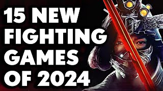 15 New Fighting Games of 2024 And Beyond That Will TEST YOUR SKILLS