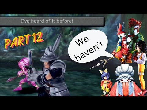 Final Fantasy 9 but I avoid extra trances Part 12 - Outer continent