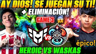 😲Heroic vs Team Waska Game 3 Bo3 ELIMINACIÓN😲Parker vs Pakazs - ESL One Bangkok 2024