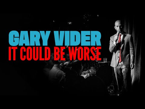 Gary Vider - It Could Be Worse | Full Stand-Up Special [2024]