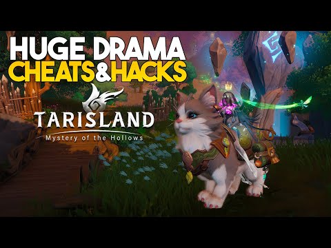 Tarisland Big Problems! Drama, Cheats & Hacks!