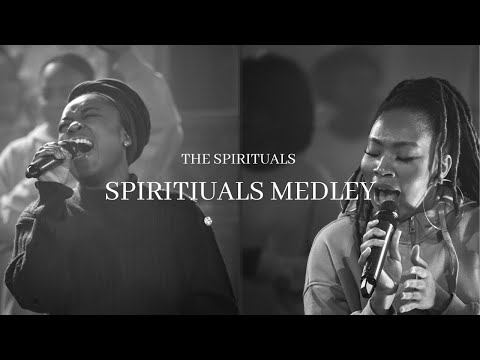 Spirituals Medley: Live ft. Mahalia Fontaine & Niiella | The Spirituals Choir (Official Music Video)