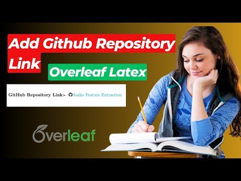 How to Add Github Repository Link in Overleaf Latex | Add any Link in Overleaf Latex