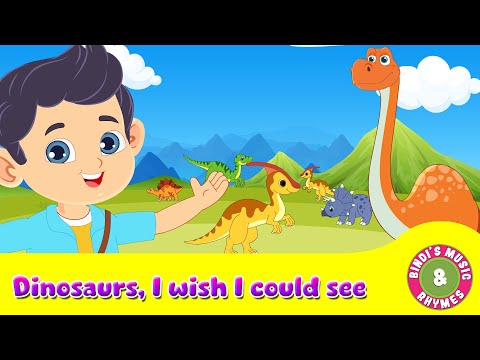 Dinosaurs I wish I could see | Nursery Rhymes | Animal Songs for kids | Bindi's Music & Rhymes