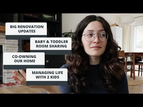 Q&A || Renovation Updates and Adjusting To Life With 2 Kids