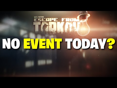 Escape From Tarkov PVE - No Event Today For This Weekend Is Concerning! Here's Why!