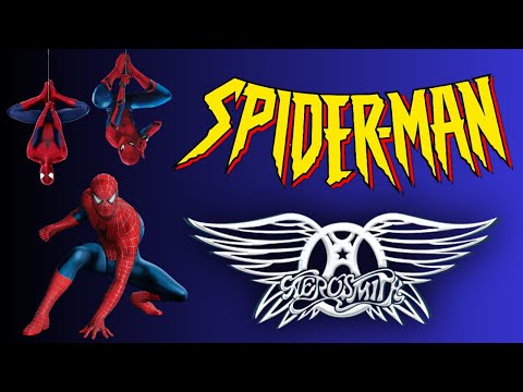 Spider-Man Tribute - Aerosmith