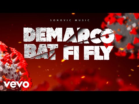 Demarco - Bat Fi Fly (Official Audio)