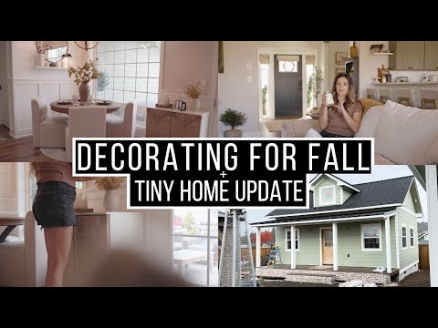 Fall Decorating in Our Farmhouse and Tiny Home Build Updates!