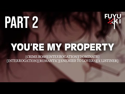 Yandere Crime Boss Wants Another Chance... [M4F] [Flirty] [Enemies to Lovers] [Part 2] Roleplay ASMR