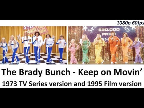 The Brady Bunch - Keep on Moving - 1973 and 1995 Versions (1080p 60fps)