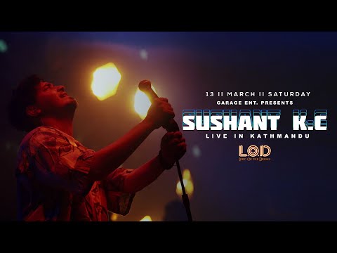 SUSHANT KC - Live at LOD, Kathmandu - 13th March, 2021