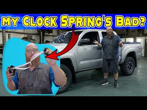 This Tacoma Needs a Clock Spring! VERY Important Part with a VERY Silly Name