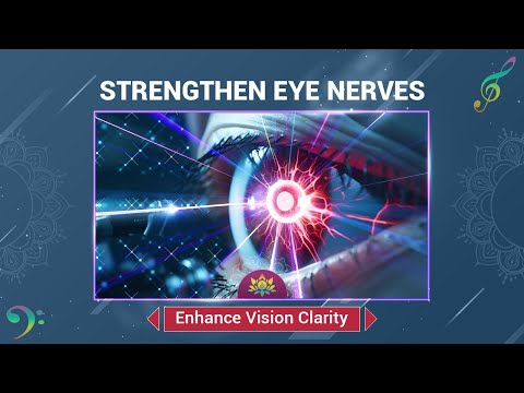 Strengthen Eye Nerves - Enhance Vision Clarity - Powerful Eye Health Restoration - Binaural Beats