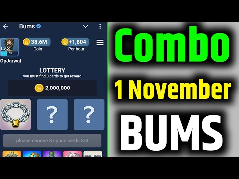 1 November Bums Airdrop Daily Combo | Bums Daily Lottery Cards Today|Bums Airdrop Youtube Video Code