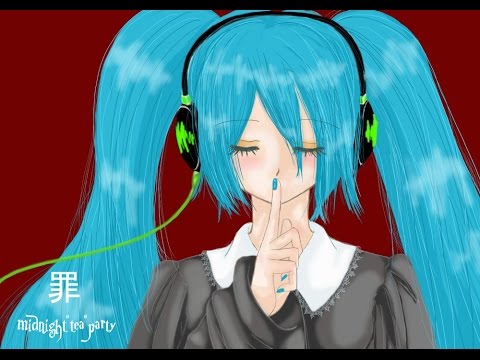 「初音ミク vocaloid」罪/midnight"tea"party「original song」