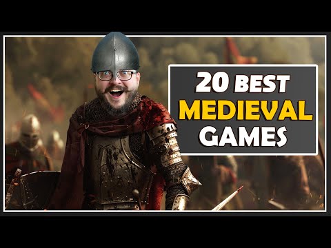 Top 20 Best Medieval Games!