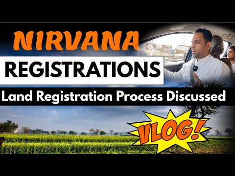 Nirvana Farm Houses Registration Vlog- Land Registration Process Discussed.