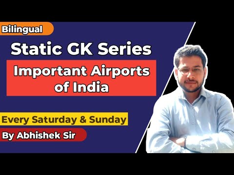 SSC CGL Static GK classes: Important Airports of India | Static GK free classes