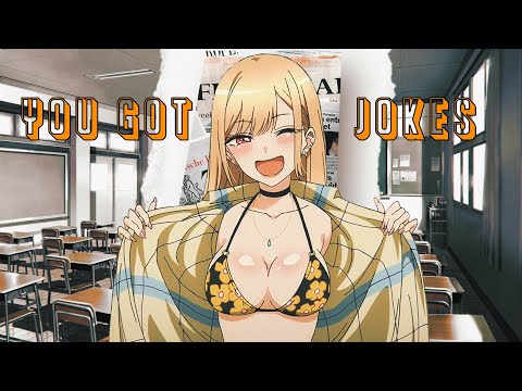 Khantrast - You Got Jokes (Official AMV)