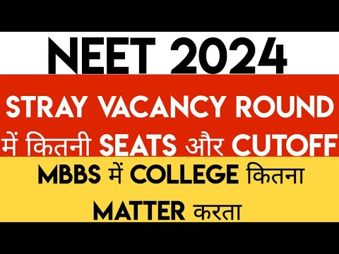 NEET 2024 | AIQ Stray Round Seats And Cutoffs | Does College Matter In MBBS