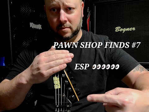 Pawn Shop Finds Guitars & Gear #7 ESP Signature?!?