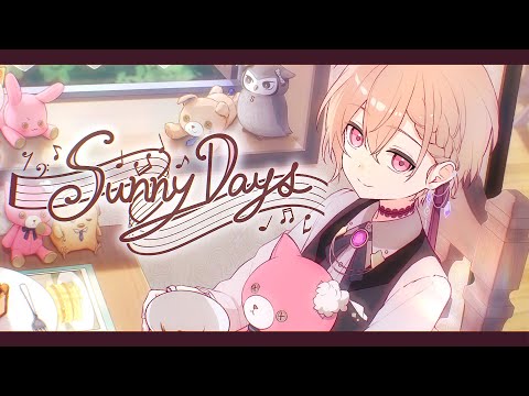 【セブプラ】Sunny Days/ 子麦粉【Original song】