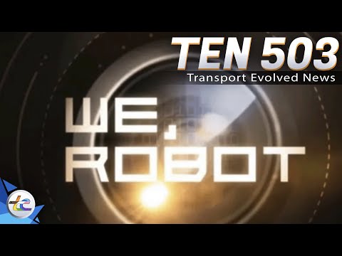 TEN Transport Evolved News 503: We, Robot, Charging Stations Help Businesses, Aftermarket Wiper