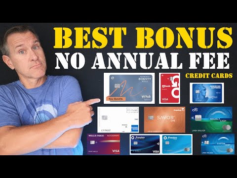 BEST Credit Card Bonus + No Annual Fee Credit Cards 2024 💳 Cash Bonus & Travel Bonus Opportunities