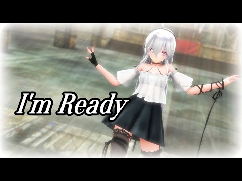 【MMD】CHUNG HA - "I’m Ready"【Tda Haku】