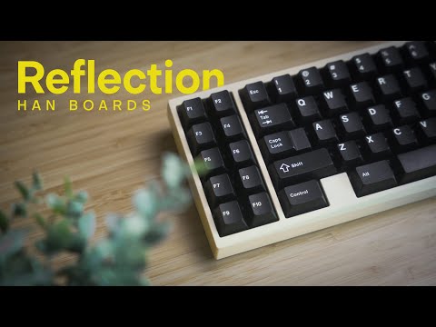 An XTFRLWKLTKL Keyboard - Han Boards Reflection Showcase