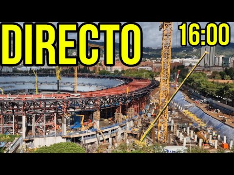 🔴Obras Camp Nou en Directo