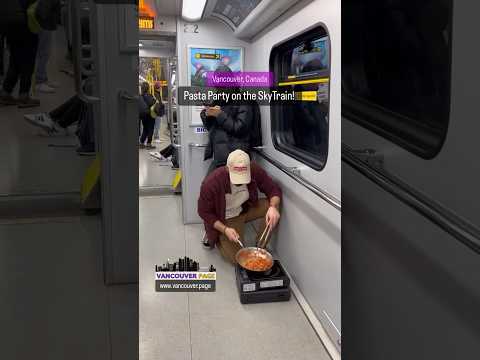 Pasta Party on the SkyTrain in Vancouver | Vancouver Page