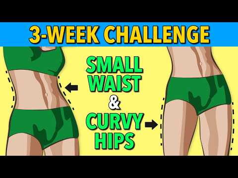 Hourglass Workout – Small waist & Curvy Hips in 3 weeks