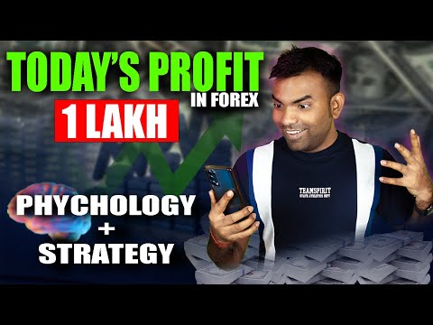 Today 1 Lakh Profit in Forex | Best Simple Trading Strategy & Mindset | How To Make Daily Profit