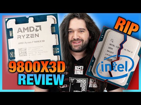 RIP Intel: AMD Ryzen 7 9800X3D CPU Review & Benchmarks vs. 7800X3D, 285K, 14900K, & More