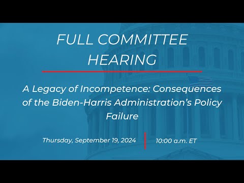 A Legacy of Incompetence: Consequences of the Biden-Harris Administration’s Policy Failures