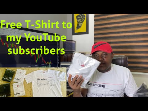 Free T-shirt to my YouTube subscribers who are trading Forex.