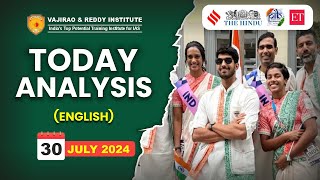 30 July 2024 Current Affairs Today Analysis in English by Vajirao & Reddy IAS Institute