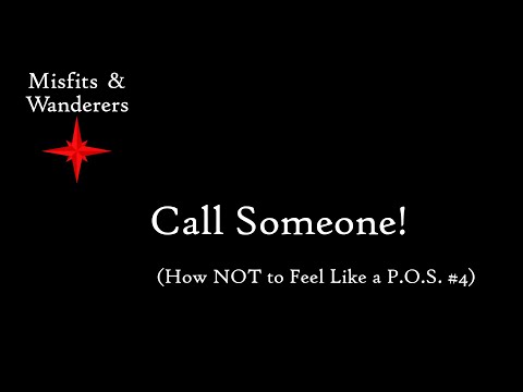 Call Someone!