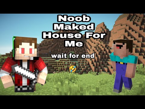 Noob Maked Wooden House For Me Wait For End #shorts #minecraftshorts #noobfunnyvideo #mcpelovers