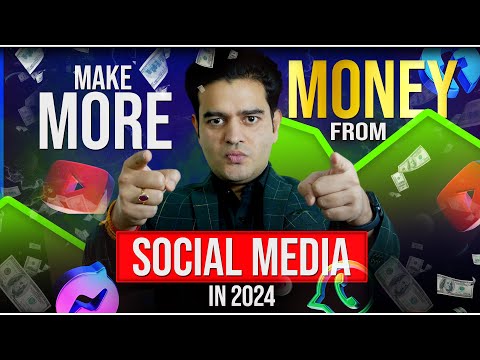 Make Money From Social Media in 2024 | Social Media Se Paise Kaise Kamaye 2024 | #socialmedia2024