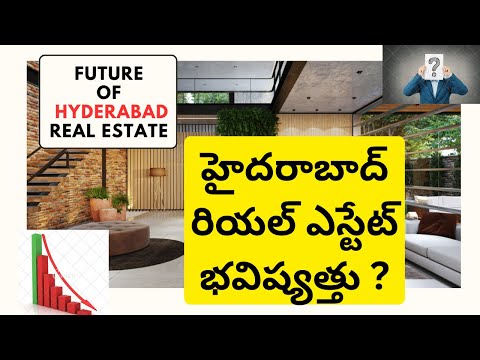 Future of hyderabad real estate