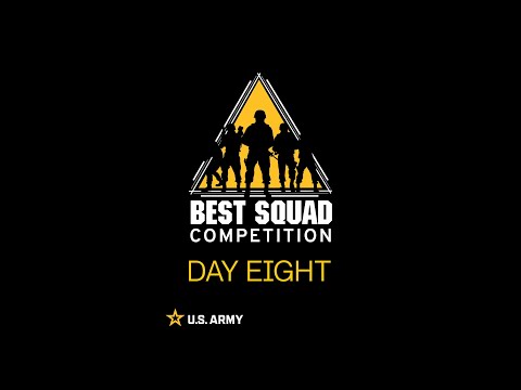 Army Best Squad: Day Eight | U.S. Army