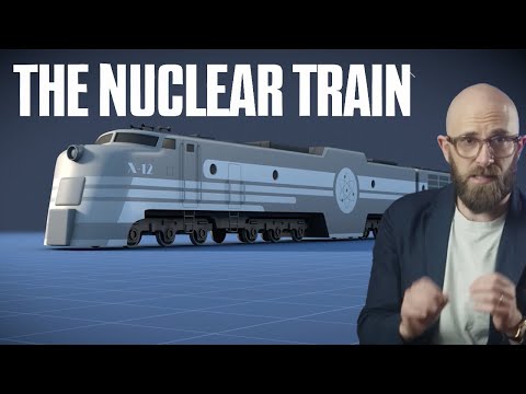 The X-12: The Incredible Idea for A Nuclear Train