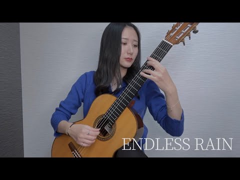 I play XJAPAN's ENDLESS RAIN with a classical guitar.