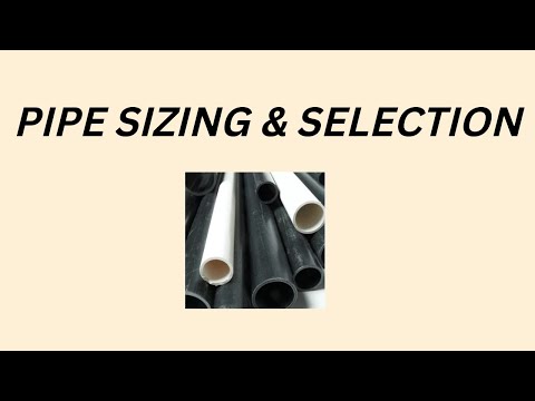 Pipe Sizing and Selection | Pipe Size Calculation  | Plumbing