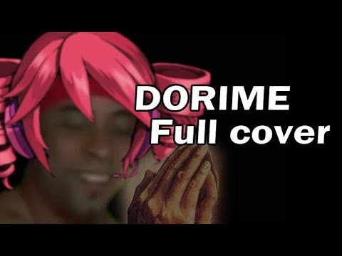 【重音テト】 DORIME 【 Full cover 】