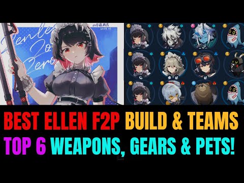 STRONGEST F2P ELLEN Builds In Zenless Zone Zero 1.0 | TOP 6 Weapons & Team Comps!